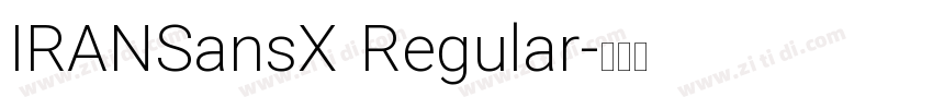 IRANSansX Regular字体转换